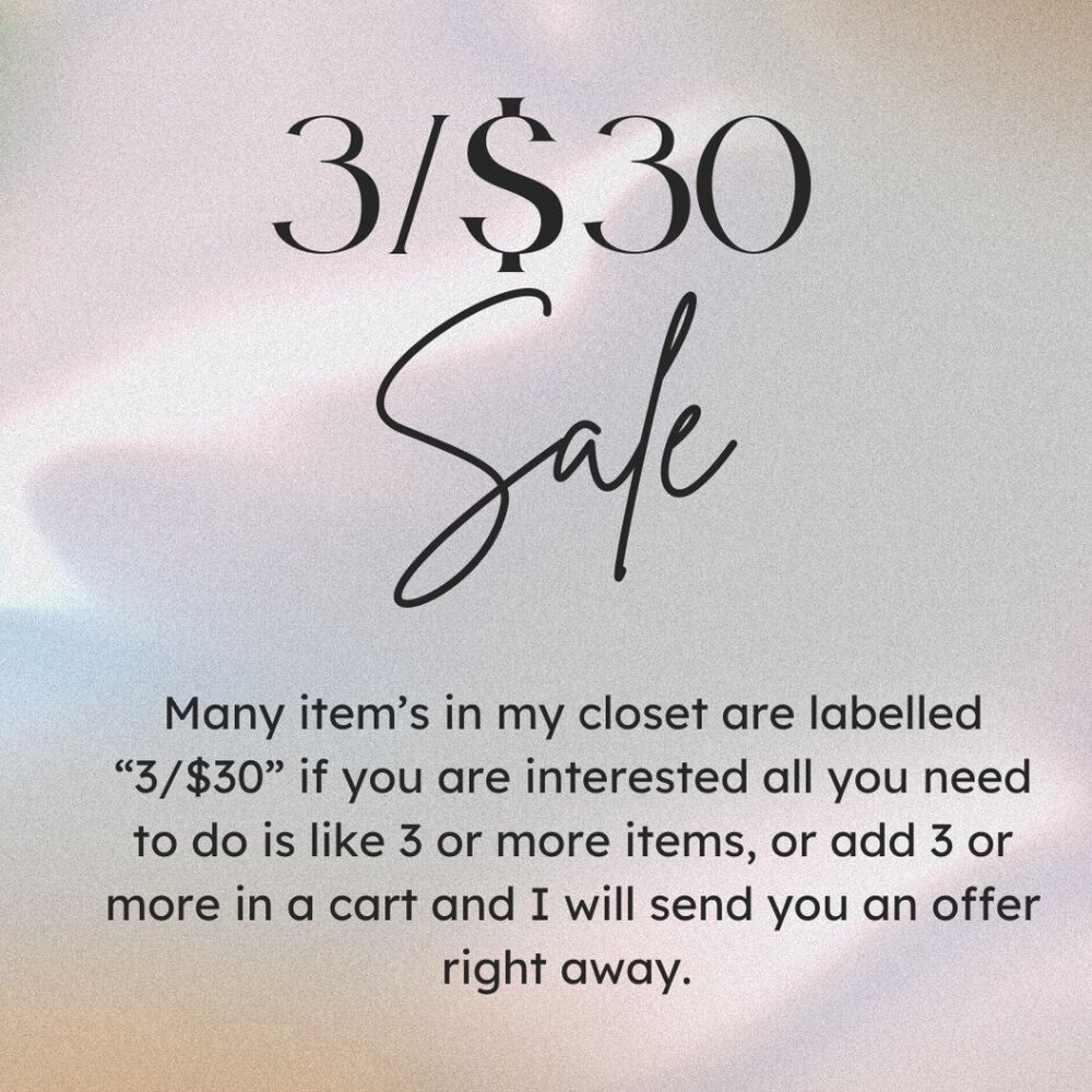 3/$30 SALE